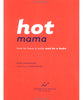 Hot Mama by Karen Salmansohn